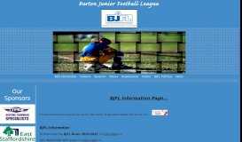
							         BJFL Information - Burton Junior Football League								  
							    