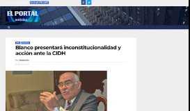
							         Blanco presentará inconstitucionalidad y acción ante la CIDH – El Portal								  
							    