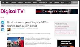 
							         Blockchain company SingularDTV to launch distribution portal ...								  
							    