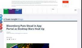 
							         Bloomberg Puts Stead in App Portal as Desktop Wars Heat Up – A Team								  
							    