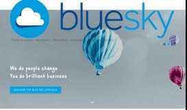 
							         Blue Sky | We Do People Change, You Do Brilliant Business								  
							    
