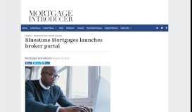 
							         Bluestone Mortgages launches broker portal | Mortgage Introducer								  
							    