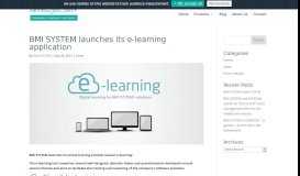 
							         BMI SYSTEM launches its e-learning application - BMI SYSTEM								  
							    