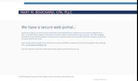 
							         bouchardcpa | SECURE WEB PORTAL - Mary M. Bouchard, CPA, PLLC								  
							    
