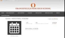 
							         BOYS B-BALL VS BUNA • Events - Orangefield Junior High								  
							    