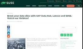 
							         Break your data silos with SAP Data Hub, Lenovo and SUSE. Watch ...								  
							    