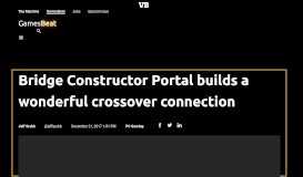 
							         Bridge Constructor Portal builds a wonderful crossover connection ...								  
							    
