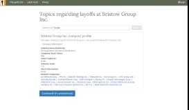 
							         Bristow Group Inc. Layoffs - TheLayoff.com								  
							    