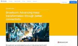 
							         Broadcom: Advancing mass transformation through better connectivity ...								  
							    