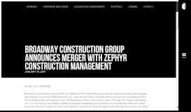 
							         Broadway Construction Group Announces Merger with Zephyr ...								  
							    