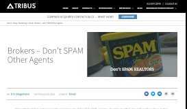 
							         Brokers - Don't SPAM Other Agents | Custom Real Estate Brokerage ...								  
							    
