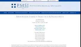 
							         Brookside Family Practice & Pediatrics - Pottstown Medical Specialists								  
							    