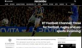 
							         BT Football Channel: Three channels for football, rugby and on ...								  
							    