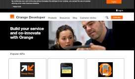 
							         Build your solutions and develop your business with Orange Developer								  
							    
