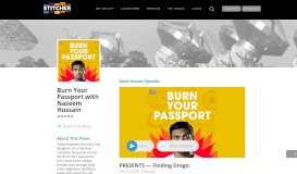 
							         Burn Your Passport with Nazeem Hussain | Listen via Stitcher for ...								  
							    
