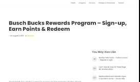 
							         Busch Bucks Rewards Program - Sign-up, Earn Points ...								  
							    