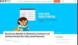 
							         Business Model & Website Features of Online Portal for Kids and ...								  
							    