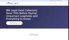 
							         BW Legal Debt Collectors - Should You Pay? - Money Nerd								  
							    