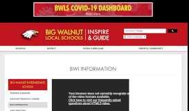 
							         BWI Information - Big Walnut Local Schools								  
							    
