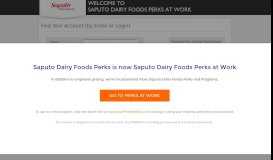 
							         by Email or Login - Saputo Dairy Foods Perks at Work								  
							    
