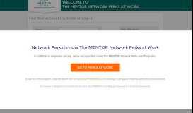 
							         by Email or Login - The MENTOR Network Perks at Work								  
							    