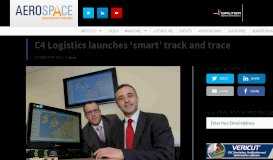 
							         C4 Logistics launches 'smart' track and trace – Aerospace ...								  
							    
