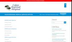 
							         Calais Regional Medical Services Offices - www.calaishospital.org								  
							    