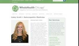 
							         Caley Scott :: Naturopathic Medicine - WholeHealth Chicago								  
							    