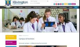 
							         Campus & Facilities - Kilvington Grammar School								  
							    