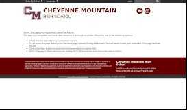 
							         Campus Parent Portal - Cheyenne Mountain High School								  
							    