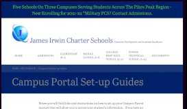 
							         Campus Portal Set-up Guides – James Irwin Charter Schools								  
							    