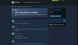 
							         Can I play Portal 2 in Motion :: Help and Tips - Steam Community								  
							    