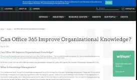 
							         Can Office 365 Improve Organizational Knowledge Management ...								  
							    