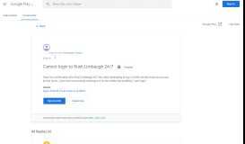 
							         Cannot login to Rush Limbaugh 24/7 - Google Play Help - Google Support								  
							    