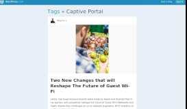 
							         Captive Portal — Blogs, Pictures, and more on WordPress								  
							    