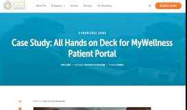 
							         Case Study: All Hands on Deck for MyWellness Patient Portal - Center ...								  
							    