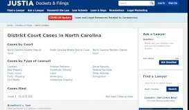 
							         Cases, Dockets and Filings in North Carolina | Justia Dockets & Filings								  
							    