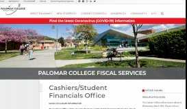 
							         Cashiers/Student Financials Office – Palomar College Fiscal Services								  
							    