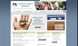 
							         Catholic Family Federal Credit Union - Home								  
							    