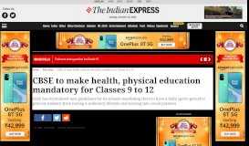 
							         CBSE to make health, physical education mandatory for Classes 9 to ...								  
							    