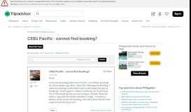
							         CEBU Pacific - cannot find booking? - Philippines Forum - TripAdvisor								  
							    