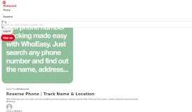 
							         Cell phone number tracking made easy with WhoEasy. Just search ...								  
							    