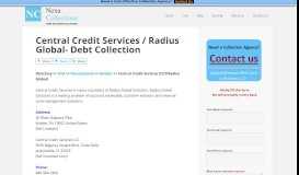 
							         Central Credit Services / Radius Global- Debt Collection								  
							    