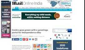 
							         Centre goes green with e-greetings portal for Independence Day ...								  
							    