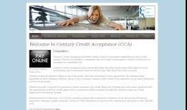 
							         Century Credit Acceptance (CCA) - Home								  
							    