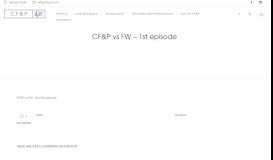 
							         CF&P vs FW – 1st episode - CF&P								  
							    