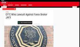 
							         CFTC Wins Lawsuit Against Forex Broker JAFX - AtoZ Markets								  
							    