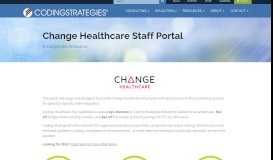 
							         Change Healthcare Staff Portal | Coding Strategies								  
							    