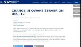 
							         Change in QWare Server on Dec. 12 | SUNY Polytechnic ...								  
							    