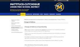 
							         Change of Address - Mattituck Cutchogue Union Free School District								  
							    